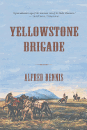 Yellowstone Brigade