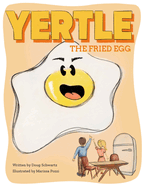 Yertle, the Fried Egg
