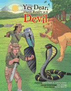 Yes Dear, There Really Is a Devil