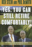 Yes, You Can Still Retire Comfortably!