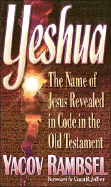 Yeshua - Rambsel, Yacov A