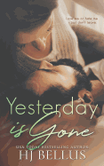 Yesterday Is Gone