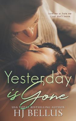 Yesterday Is Gone - Bellus, Hj