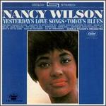 Yesterday's Love Songs/Today's Blues