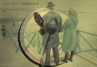 Yesterday's Sandwich - Mikhailov, Boris (Photographer)