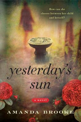 Yesterday's Sun - Brooke, Amanda
