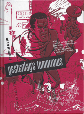 Yesterday's Tomorrows - Hughes, Rian