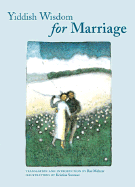 Yiddish Wisdom for Marriage