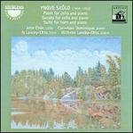 Yngve Sk�ld: Poem for Cello and Piano; Sonata for Cello and Piano; Suite for Horn and Piano