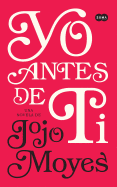 Yo Antes de Ti