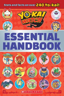 Yo-Kai Watch: Essential Handbook - Scholastic
