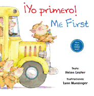 Yo Primero - Me First (Biling �e)