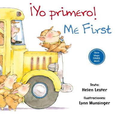 Yo Primero - Me First (Biling �e) - Lester, Helen, and Munsinger, Lynn, and Delgado, Joana