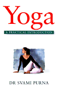 Yoga: A Practical Introduction