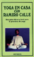 Yoga En La Casa Con Ramiro Calle