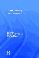 Yoga Therapy: Theory and Practice