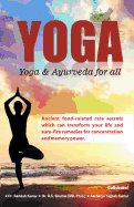 Yoga: Yoga & Ayurveda for all