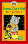 Yoko & Friends School Days: Mama, Don't Go! - Book#1