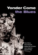 Yonder Come the Blues: The Evolution of a Genre