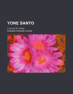 Yone Santo: A Child of Japan