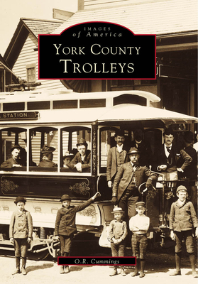 York County Trolleys - Cummings, O R