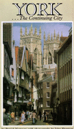 York: The Continuing City