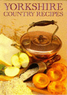Yorkshire Country Recipes - Perham, Molly