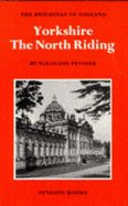 Yorkshire: The North Riding