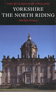 Yorkshire: The North Riding