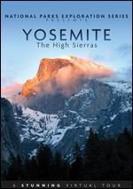 Yosemite: The High Sierras