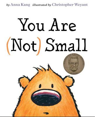You Are (Not) Small - Kang, Anna