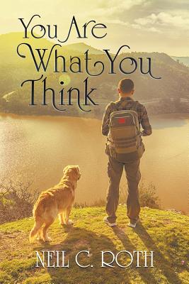 You Are What You Think - Roth, Neil C