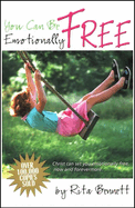 You Can Be Emotionally Free
