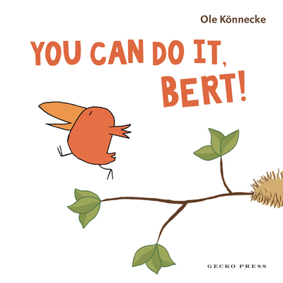 You Can Do It, Bert! - 