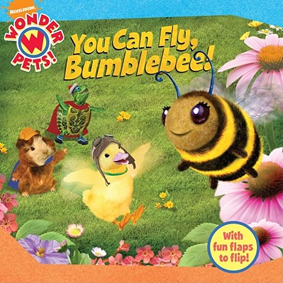 You Can Fly, Bumblebee! - Oxley, Jennifer (Adapted by)