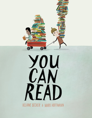 You Can Read - Becker, Helaine