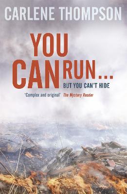 You Can Run . . . - Thompson, Carlene