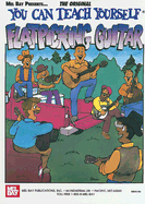You Can Teach Yourself Flatpicking Guitar