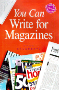 You Can Write for Magazines