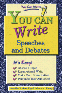 You Can Write Speeches and Debates