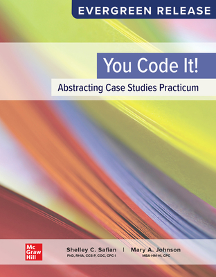 You Code It! Abstracting Case Studies Practicum - Safian, Shelley, and Johnson, Mary A
