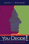 You Decide! 2012
