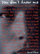 You Don't Know Me