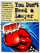 You Don't Need a Lawyer