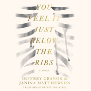 You Feel It Just Below the Ribs