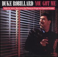 You Got Me - Duke Robillard