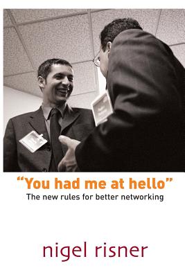 You Had Me at Hello - Risner, Nigel