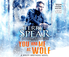 You Had Me at Wolf