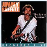 You Had to Be There: Recorded Live