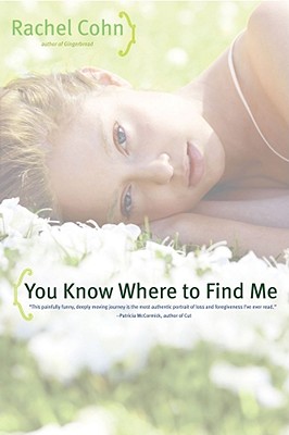 You Know Where to Find Me - Cohn, Rachel